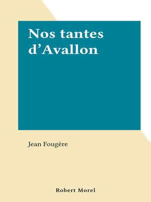 cover image of Nos tantes d'Avallon